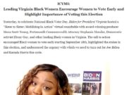 Leading Virginia Black Women Encourage Women to Vote Early and Highlight Importance of Voting this Election