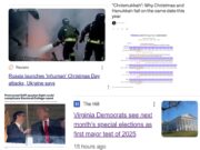 “Chrismukkah” News: “Russia launches ‘inhuman’ Christmas Day attacks, Ukraine says”; “Protracted GOP speaker fight could complicate Electoral College count”; “Virginia Democrats see next month’s special elections as first major test of 2025”