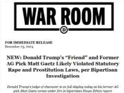 NEW: Donald Trump’s “Friend” and Former AG Pick Matt Gaetz Likely Violated Statutory Rape and Prostitution Laws, per Bipartisan Investigation