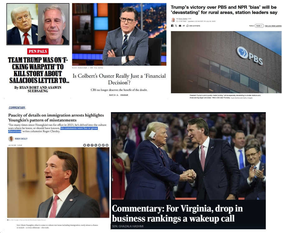 Friday News: “Team Trump Was on ‘F-cking Warpath’ to Kill Story About Salacious Letter to Epstein”; NPR/PBS Cuts Will Be “Devastating” for Rural Areas; “CBS no longer deserves the benefit of the doubt”; Youngkin’s Pattern of “lies or gross distortions”