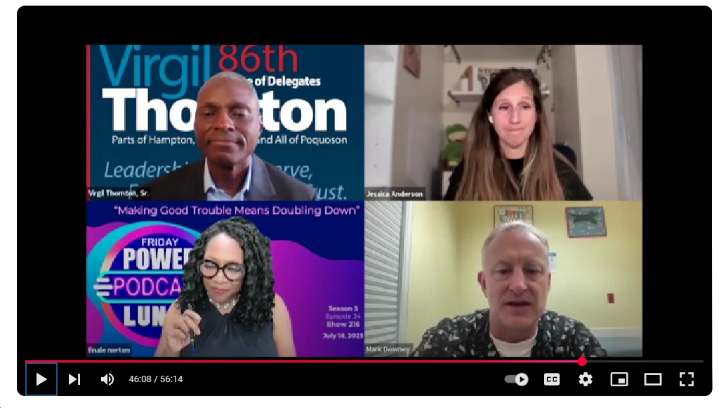 Video: “Friday Power Lunch” Features Three Competitive HoD Dem Candidates (Jessica Anderson, Virgil Thornton, Mark Downey); and Rachel Bitecofer on How “Virginia is set up to have a monster [blue] wave if it builds it correctly”