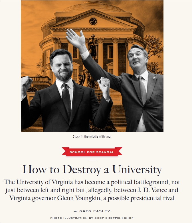 New Article, “How to Destroy a University,” Theorizes That the Trump DOJ’s “unprecedented and remorseless campaign against” UVA Was, in Part, “a convenient way for supporters of J. D. Vance to politically damage Youngkin,” “show Youngkin up”
