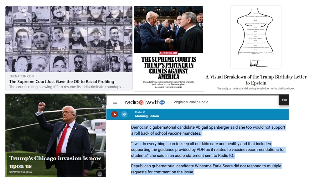 Tuesday News: “The Supreme Court Is Trump’s Partner in Crimes Against America”; “Trump’s Chicago invasion is now upon us”; “The Epstein Letter Is Real, and It’s Bad”; Earle-Sears Refuses to Comment on  Rollback of School Vaccine Mandates