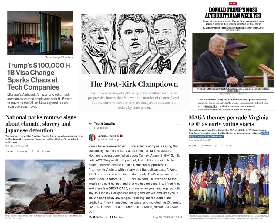Sunday News: Trump’s H-1B “Chaos”; “Trump Makes Bonkers Demand for Bondi to Lock Up His Enemies”; “The Post-Kirk Clampdown”; “National parks remove signs about climate, slavery and Japanese detention”; Youngkin Rants About “fork of darkness” (WTF?)