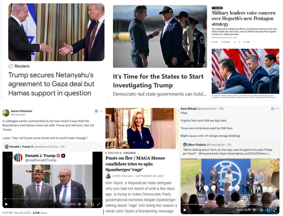 Tuesday News: “Military leaders voice concern over Hegseth’s new Pentagon strategy”; “It’s Time for the States to Start Investigating Trump”; “Trump Posts Racist Deepfake Video Of Top Dems Amid Shutdown Talks”; “Pants on fire | MAGA House candidate tries to spin Spanberger ‘rage’”