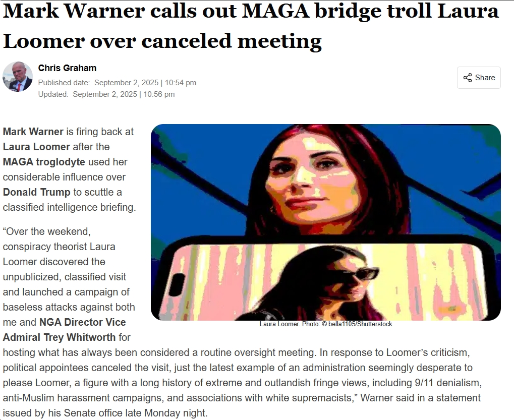 Sen. Mark Warner Rips Laura Loomer as “a figure with a long history of extreme and outlandish fringe views, including 9/11 denialism, anti-Muslim harassment campaigns, and associations with white supremacists.”