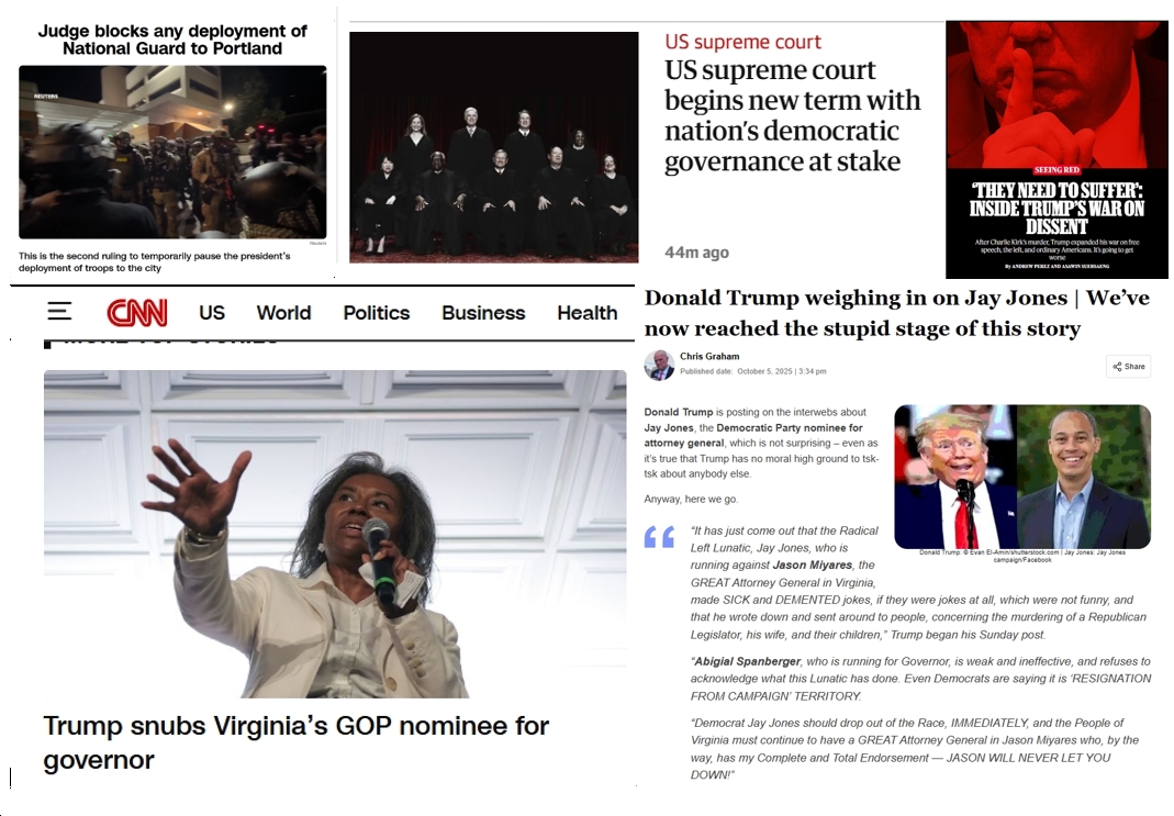 Monday News: SCOTUS “begins new term with nation’s democratic governance at stake”; Judge Blocks Trump’s “breathtaking abuse of the law and power”; “‘They Need to Suffer’: Inside Trump’s War on Dissent”; “Trump snubs [Earle-Sears]”; Trump Weighs In On Jay Jones