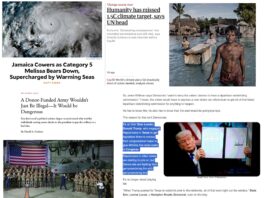 Tuesday News: “‘Change course now’: humanity has missed 1.5C climate target, says UN head “; “Jamaica Cowers as Category 5 Melissa Bears Down, Supercharged by Warming Seas”; “A Donor-Funded Army Wouldn’t Just Be Illegal—It Would be Dangerous”; VA Redistricting Is “on their Dear Leader, Donald Trump”