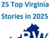 25 Top Virginia Political Stories of 2025: “Federal Fallout”; 11/4 “Blue Tsunami”; New Redistricting Amendment; Dems Fight Back Against Trump, Jump Into U.S. House Races; Youngkin Goes Even Further Far-Right; etc.