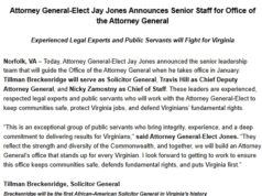 Attorney General-Elect Jay Jones Announces Senior Staff for Office of the Attorney General (Including Tillman Breckenridge, the First African-American Solicitor General in Virginia’s History)