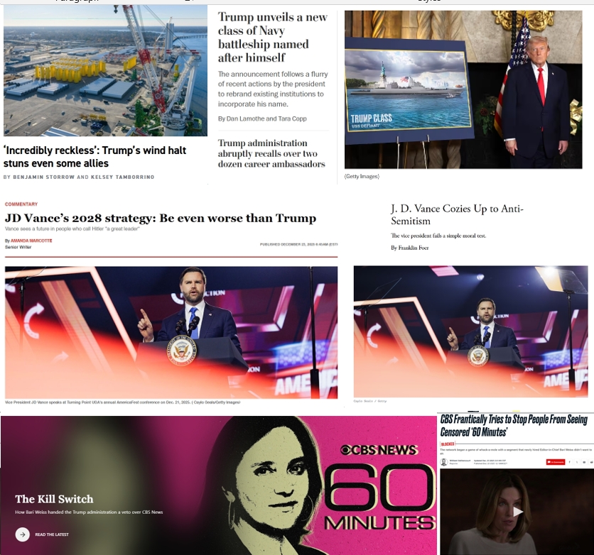 Tuesday News: “‘Incredibly reckless’: Trump’s wind halt stuns even some allies”; “Trump Is Naming a New Class of Navy Battleships After Himself”; “J. D. Vance Cozies Up to Anti-Semitism”; “CBS Frantically Tries to Stop People From Seeing Censored ‘60 Minutes’”