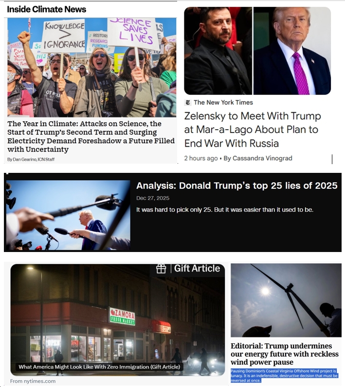 Sunday News: “The Year in Climate”; “Zelensky says Russia ‘doesn’t want peace'”; “What America Might Look Like With Zero Immigration”; “Trump’s top 25 lies of 2025”; “Pausing Dominion’s Coastal Virginia Offshore Wind project is lunacy”