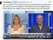 Video: Sen. Tim Kaine Declares “It’s never the wrong time to enforce the Constitution”; Says the Monroe Doctrine “got us hostility in a region where we should be more connected with our neighbors”