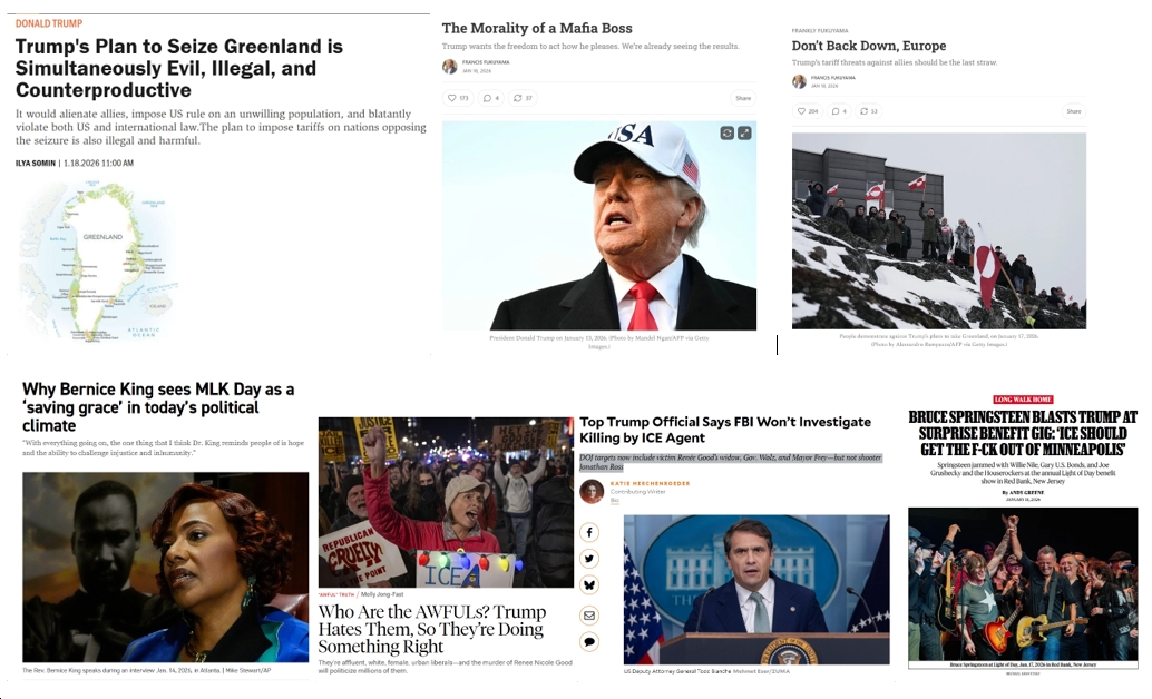 Monday News: “Trump’s Plan to Seize Greenland is Simultaneously Evil, Illegal, and Counterproductive”; “The Morality of a Mafia Boss”; Springsteen Says “ICE Should Get the F-ck Out of Minneapolis”; DOJ Investigating Everyone BUT Jonathan Ross; MLK Jr. Day 2026
