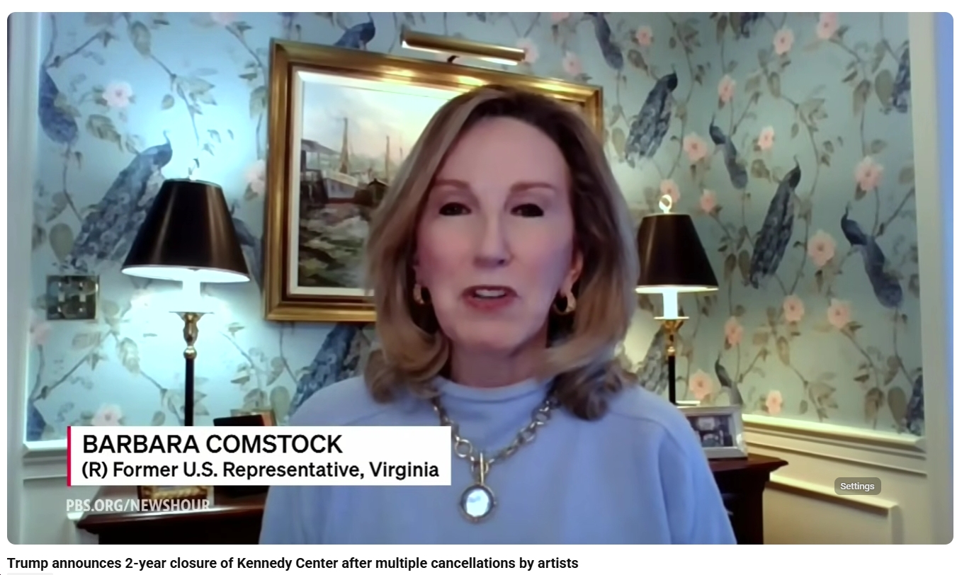 Video: Former Rep. Barbara Comstock (R-VA10) Says “In one short year, [Trump] has destroyed” the Kennedy Center