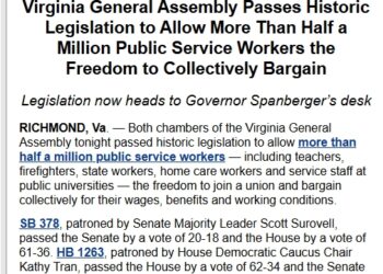 Virginia General Assembly Passes Historic Legislation to Allow More Than Half a Million Public Service Workers the Freedom to Collectively Bargain