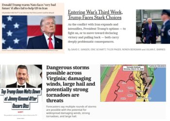 Monday (3/16/26) News: “Entering War’s Third Week, Trump Faces Stark Choices”;  “Trump warns Nato faces ‘very bad future’ if allies fail to help US in Iran”