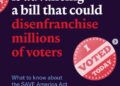 OP-ED: The SAVE America Act Isn’t About Voting — It’s About Your Data…and Supercharging Voter Suppression