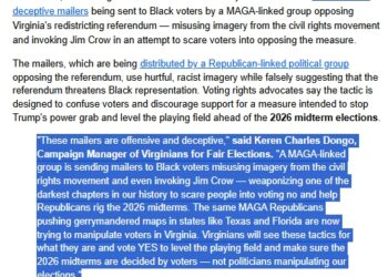 VA Redistricting Amendment “YES” Campaign, VA NAACP, AG Jay Jones, etc. Denounce “MAGA-Linked” Group’s “Offensive” Mailers” Using “Racist Imagery” & “Invoking Jim Crow”