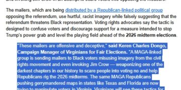 VA Redistricting Amendment “YES” Campaign, VA NAACP, AG Jay Jones, etc. Denounce “MAGA-Linked” Group’s “Offensive” Mailers” Using “Racist Imagery” & “Invoking Jim Crow”