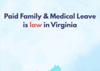 Paid Family and Medical Leave Signed into Law, Enabling Virginians to Care for Themselves and Loved Ones