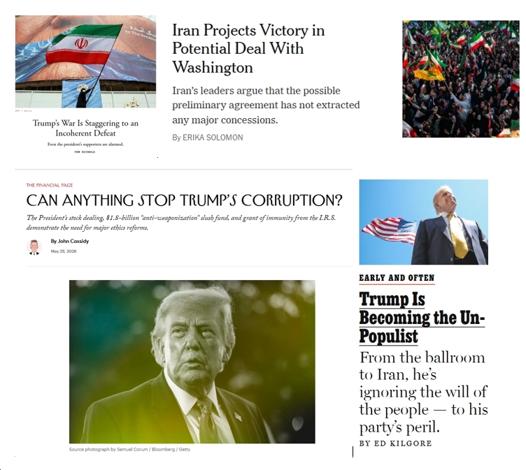 Memorial Day (5/25) News: “Trump’s War Is Staggering to an Incoherent Defeat”; “Can Anything Stop Trump’s Corruption?”