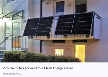 Virginia Inches Forward to a Clean Energy Future, Even as We Need to Be Accelerating from 0 to 60 mph